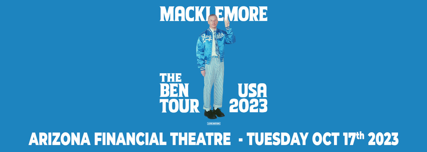 Macklemore at Arizona Federal Theatre