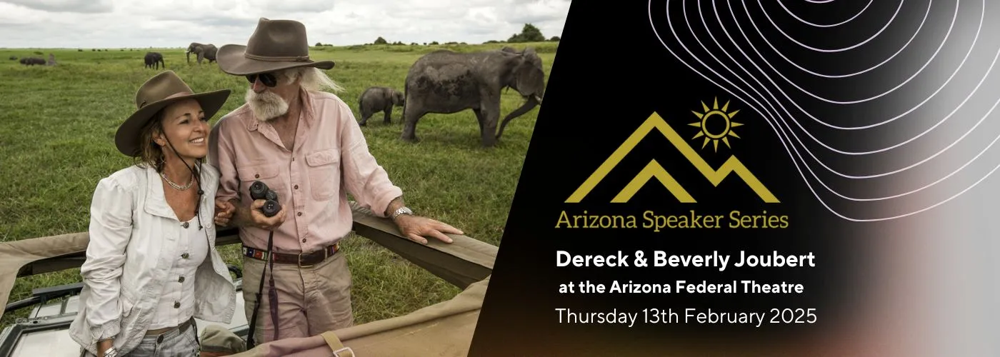 Arizona Speaker Series: Dereck & Beverly Joubert