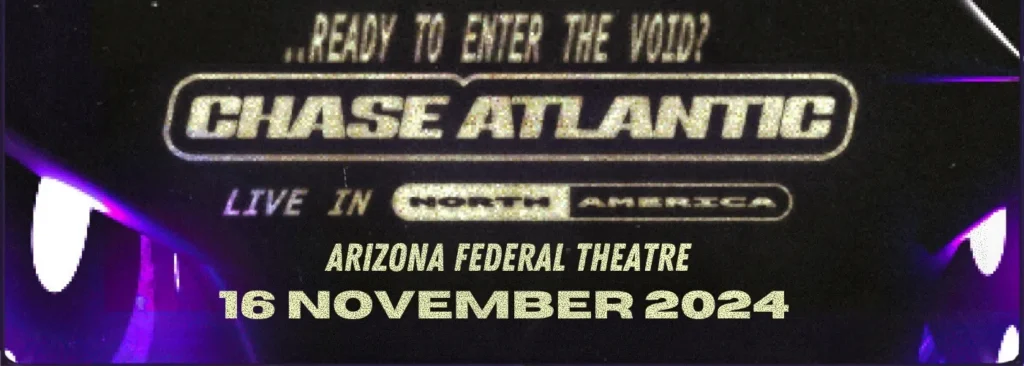 Chase Atlantic at Arizona Financial Theatre